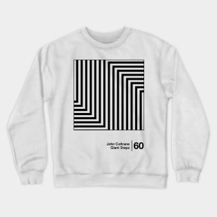 Giant Steps - Minimal Style Graphic Artwork Crewneck Sweatshirt